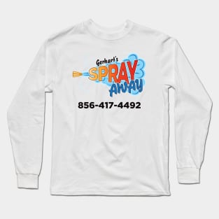 Gerhart's Spray Away with phone number. Long Sleeve T-Shirt